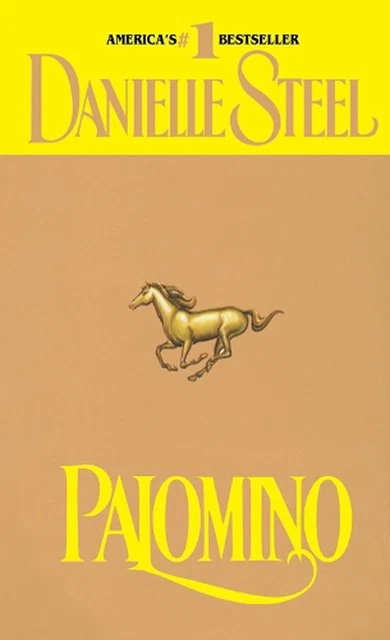 Palomino: A Novel by Danielle Steel (English) Paperback Book