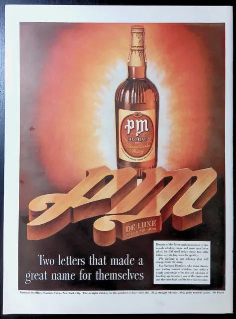 Print Ad 1940's PM Deluxe Rye Bourbon NYC New York