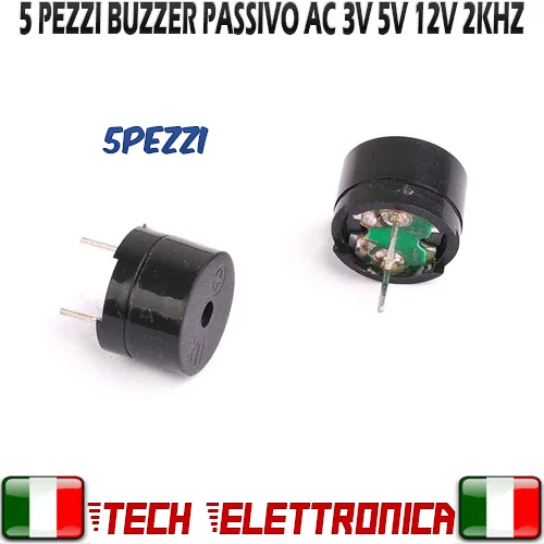 5Pezzi Buzzer Passivo 2Khz 3V 5V 12V dc cicalino passivo Arduino