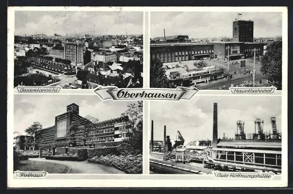 Oberhausen, Rathaus, Hauptbahnhof, Gesamtansicht, Ansichtskarte 1955