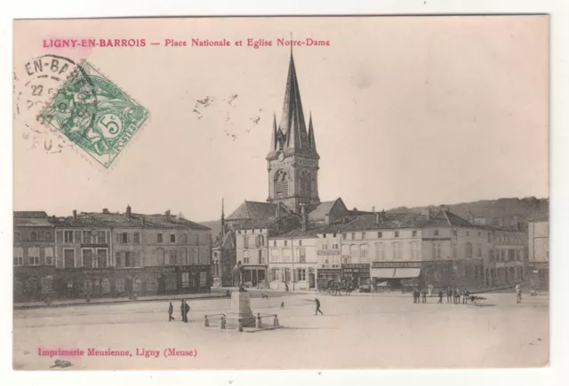 CPA 55 - LIGNY-en-BARROIS : PLACE NATIONALE et- ÉGLISE NOTRE-DAME (MEUSE) ÉCRITE