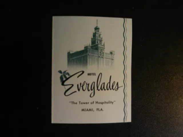 *HOTEL EVERGLADES in MIAMI* VINTAGE HOTEL/LUGGAGE LABEL.  Approx. 2.00" x 2.75"