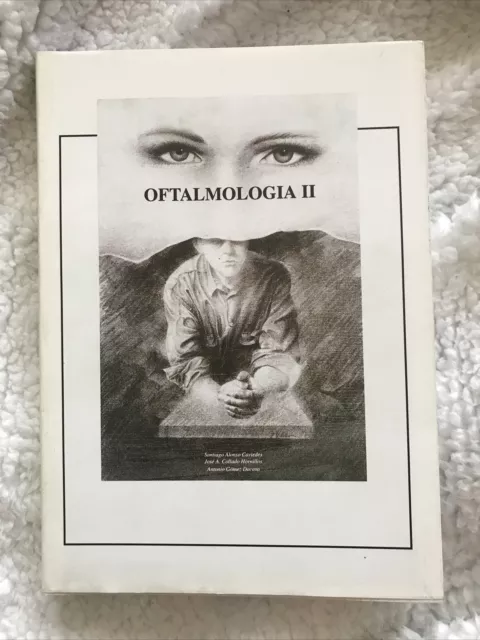 Oftalmologia II Universidad De Cantabria  1992