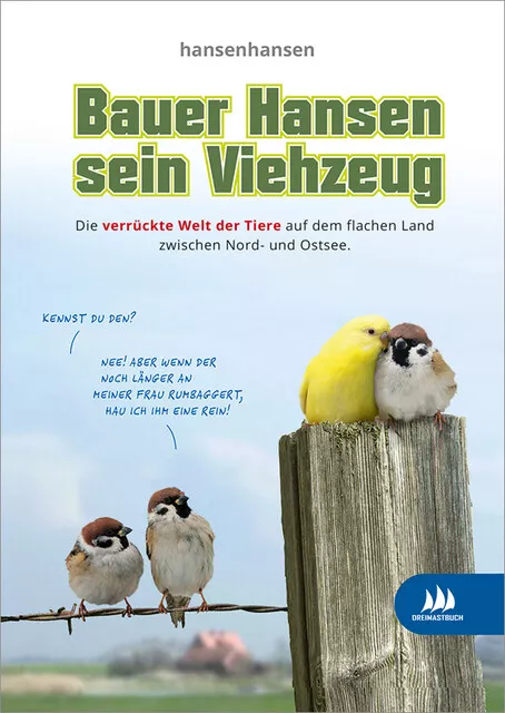 Bauer Hansen sein Viehzeug Hansenhansen