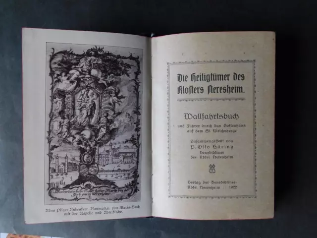 Wallfahrtsbuch Kloster Neresheim Die Heiligtümer Buch v 1922 m 232 S m Chronik