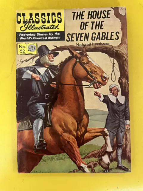 Classics Illustrated No. 52 The House of the Seven Gables Nathaniel Hawthorne 🐶