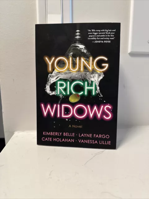 Kimberly Belle Layne Fargo Cate Holahan Vanessa Lill Young Rich Wido (Paperback)