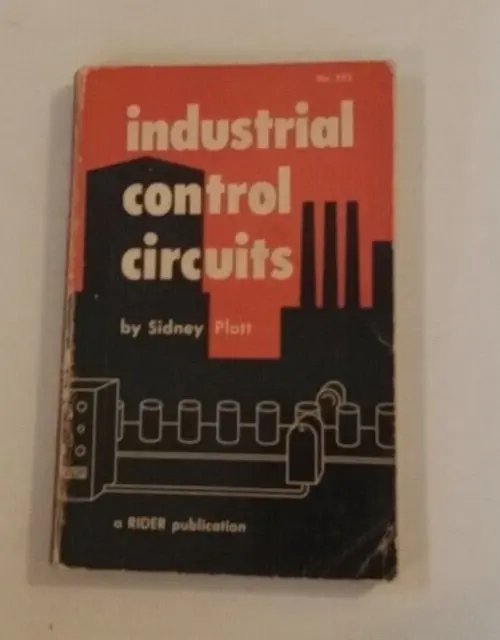 Industrial Control Circuits book