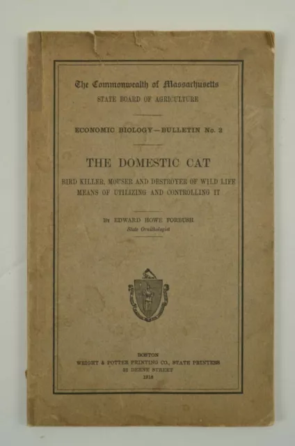 1916 Domestic Cat Bird Killer Destroyer of Wildlife Edward Forbush Massachusetts