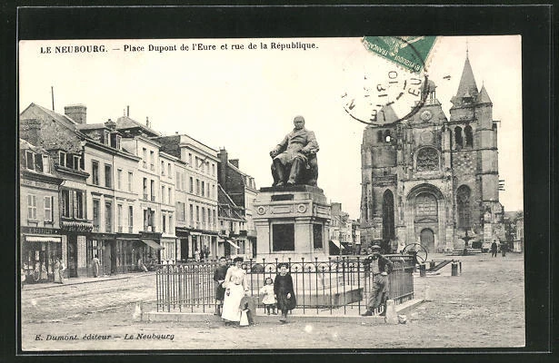 CPA Neubourg, Place Dupont de l´Eure et rue de la Republique 1910