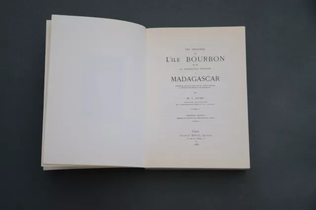 Ile de la Réunion Bourbon I. Guët Les origines de l'Île Bourbon 1888 reimp. 2003 3