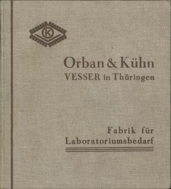 Orban & Kühn Vesser in Thüringen - Fabrik für Laboratoriumsbedarf