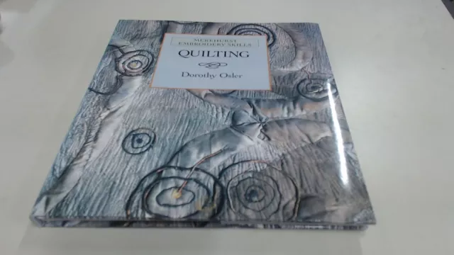 Quilting (Embroidery skills), Osler, Dorothy, Murdoch Books, 1991