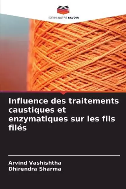 Influence des traitements caustiques et enzymatiques sur les fils fils by Arvind