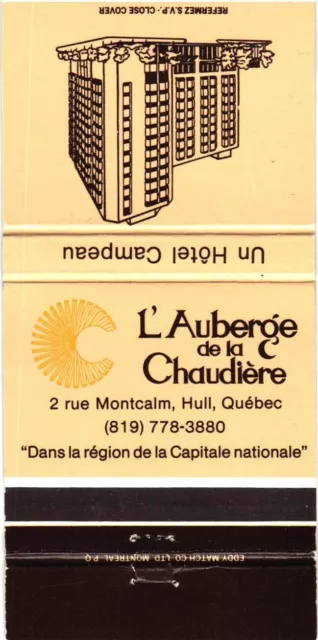 L' Auberge de la Chaudiere, Hull, Quebec, Canada Vintage Matchbook Cover