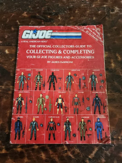 G.I. Joe The Official Collectors Guide To Collecting & Completing Your GI Joe...