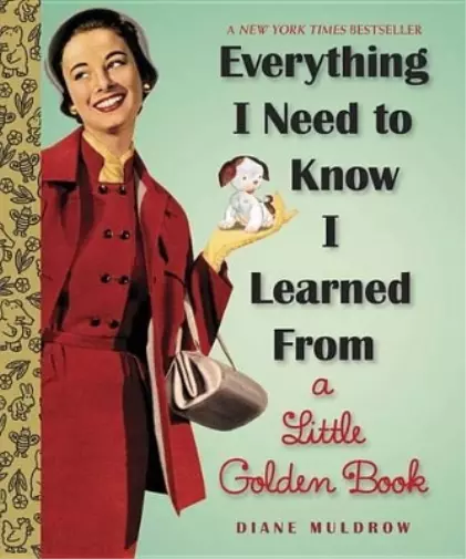 Diane Muldrow Everything I Need To Know I Learne (Gebundene Ausgabe) (US IMPORT)