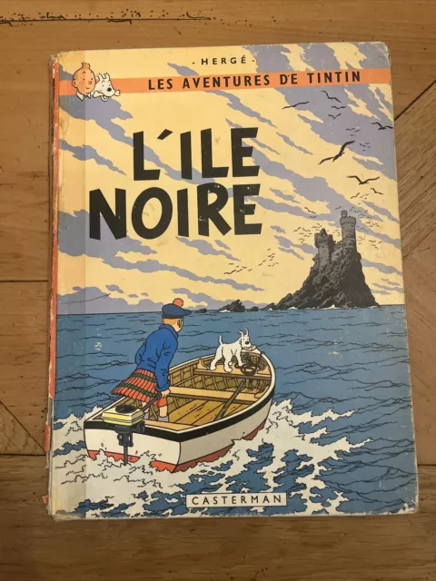 BD LES AVENTURES DE TINTIN : L’île Noire - Casterman 1947