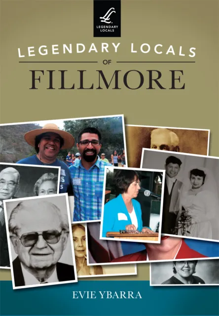 Legendary Locals of Fillmore, California, Legendary Locals, Paperback