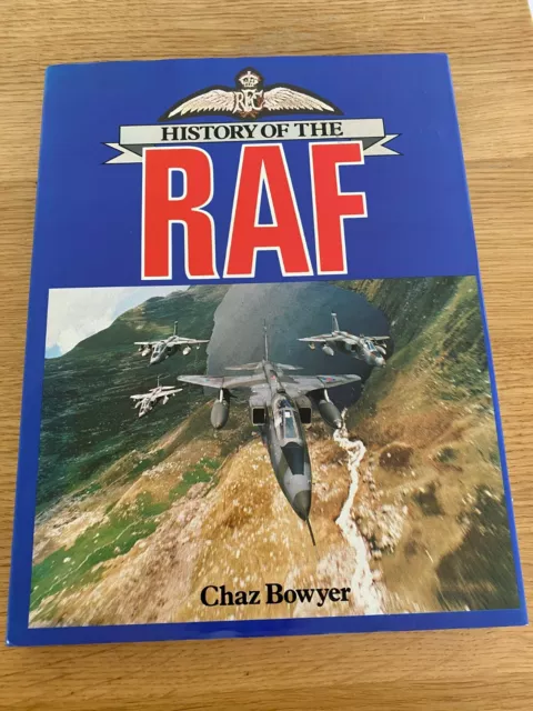 History Of The RAF by Chaz Bowyer 1988