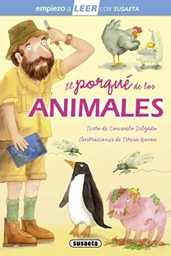 El Porqué de Los Animales: Leer Con..., Susaeta Publish