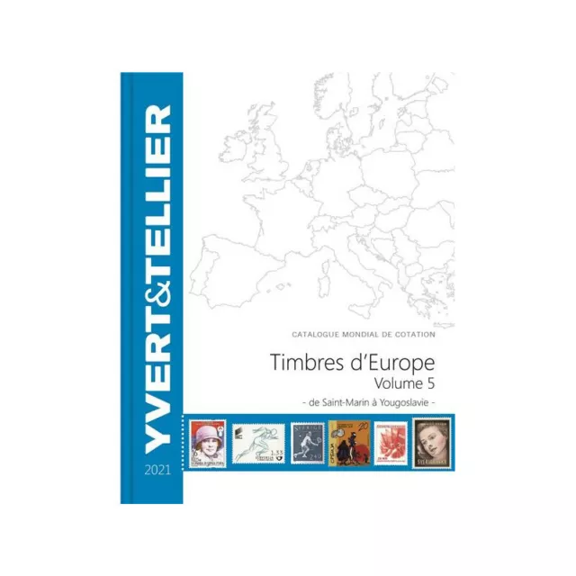 Catalogue de cotation Yvert timbres d'Europe volume 5 - Saint Marin à Yougoslavi