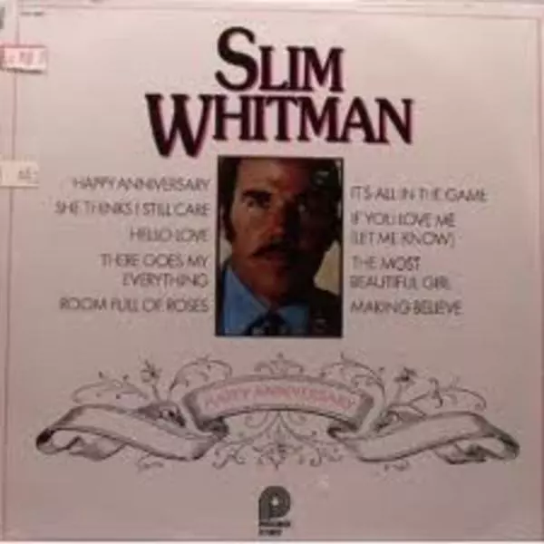 Slim Whitman Happy Anniversary NEAR MINT Pickwick Vinyl LP