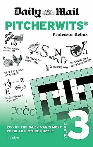 Daily Mail Pitcherwits - Volume 3 (The Daily Mail Puzzle Books) By Professor Re