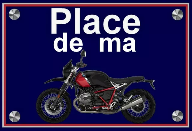 plaque " PLACE DE MA BMW 1200 R NINE T URBAN NOIRE "