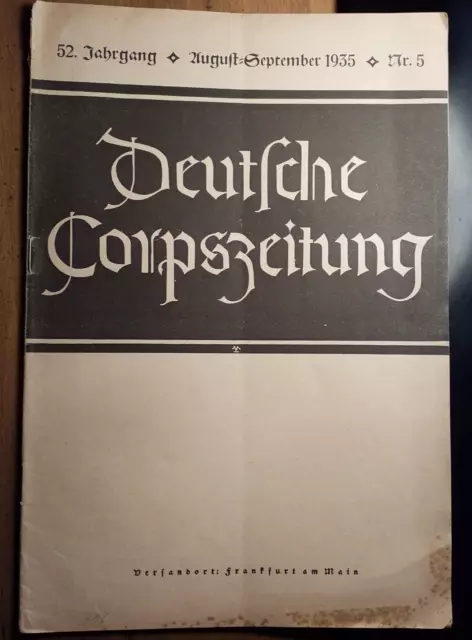 Deutsche Corpszeitung - DCZ - 1935 Nr 5 - KSCV - Ausschluss / Studentika