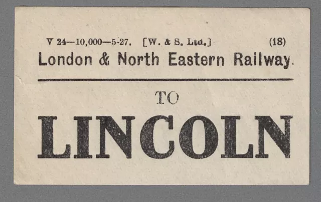 ETIQUETA DE EQUIPAJE FERROVIARIO LONDRES Y NORESTE - LINLINCOLN 5-27 (W.&S Ltd.)