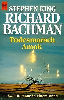 Todesmarsch / Amok von Richard Bachman, Stephen King | Buch | Zustand akzeptabel