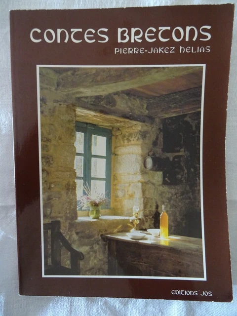 Contes Bretons Du Sabot à Feu - Pierre-Jakez Hélias - Jos Le Doaré - 1977