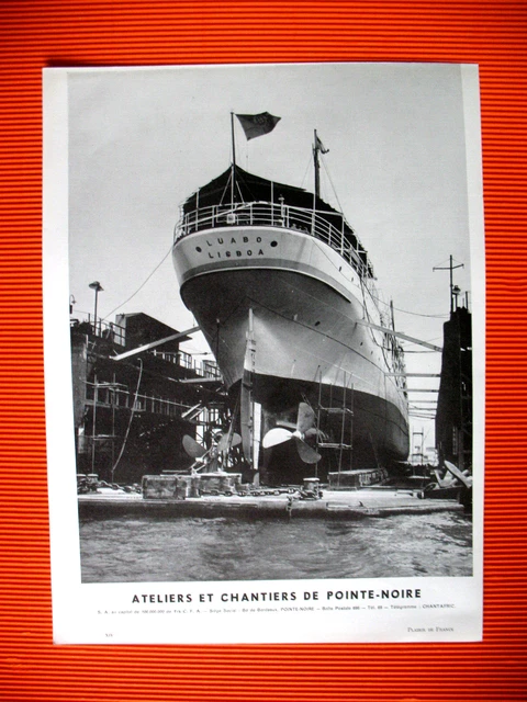 Publicite De Presse Pointe Noire Ateliers Et Chantiers Maritimes Congo  Ad 1955