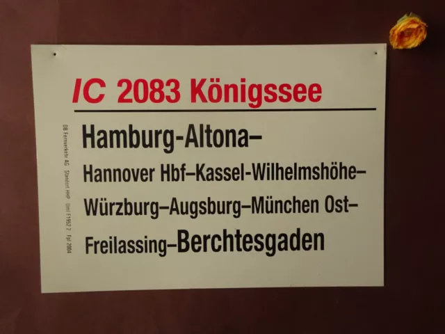 Zuglaufschild IC 2083 Königssee--Hamburg Altona-Freilassing Berchtesgaden--DB