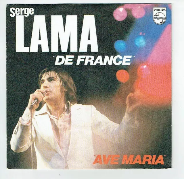 Serge Lama Disco Vinilo 45 RPM 7" De Francia - Ave Maria -philips 6010205 Raro