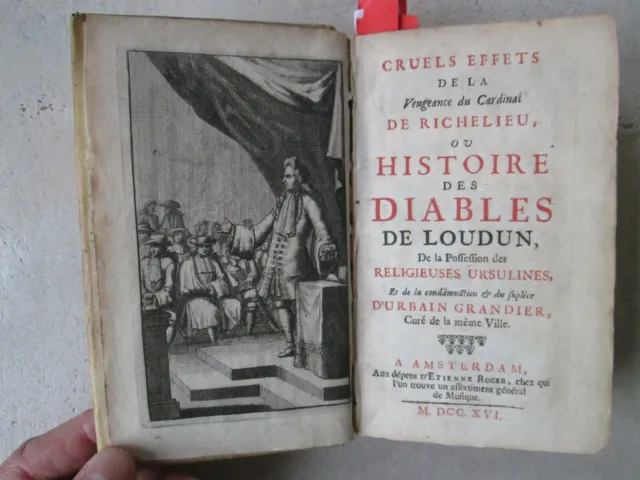 HISTOIRE DES DIABLES DE LOUDUN, possession des religieuses Ursulines, 1716.