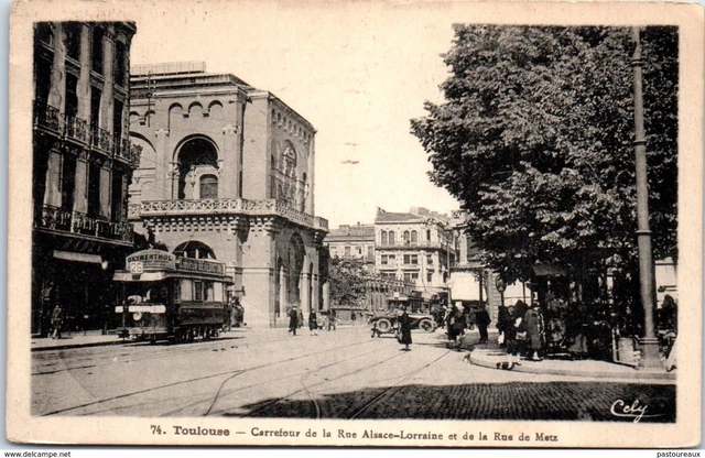 31 TOULOUSE - Carrefour de la rue Alsace-Lorraine et de la rue de Metz PAST/1533