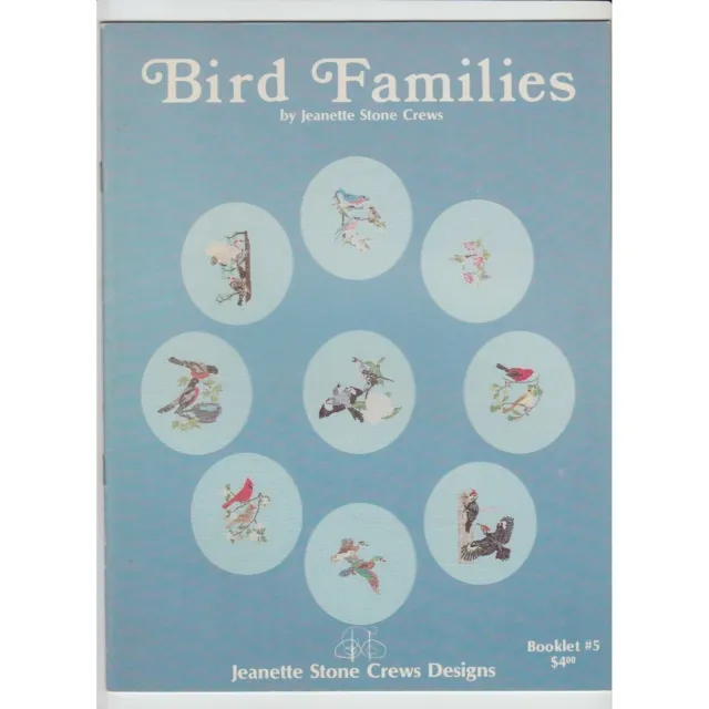Jeanette Stone Crews Bird Families Cross Stitch Pattern Booklet #5
