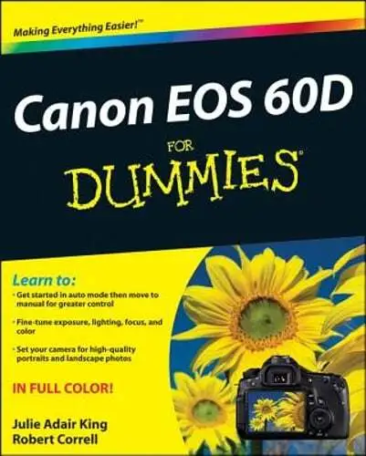 Canon EOS 60d for Dummies by Julie Adair King: Used