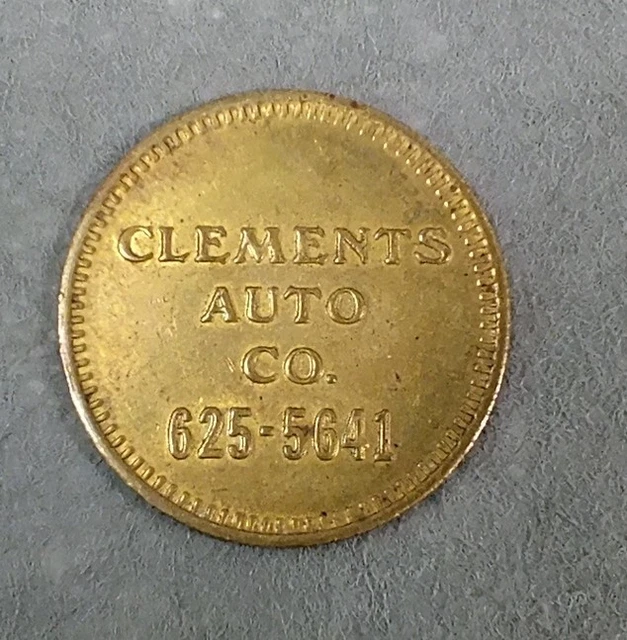 Vintage CLEMENTS AUTO COMPANY Trade CAR WASH TOKEN