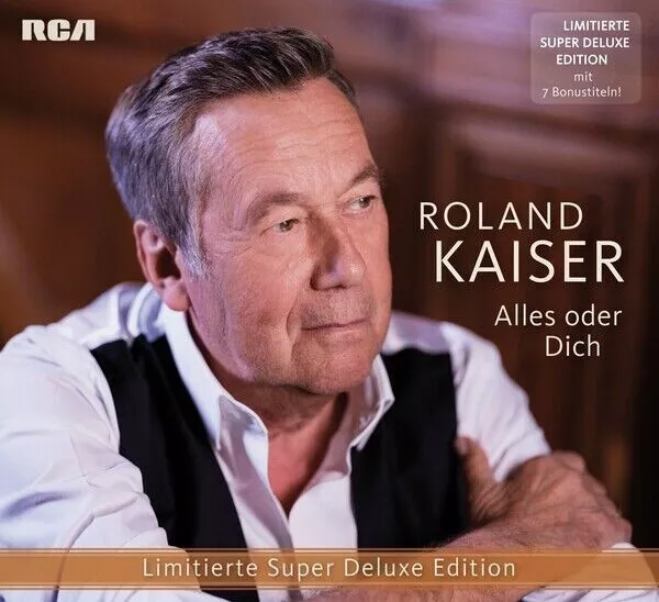 Roland Kaiser - Alles Oder Dich - Limitierte Super Deluxe Edition - Cd