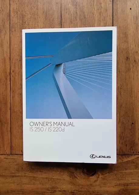 LEXUS IS250 / IS220d (2005 - 2008) Owners Manual / Handbook #3