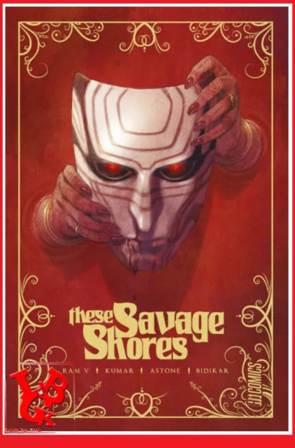 THESE SAVAGE SHORES Aout 2020 HI COMICS Hicomics Integrale TPB  # NEUF #