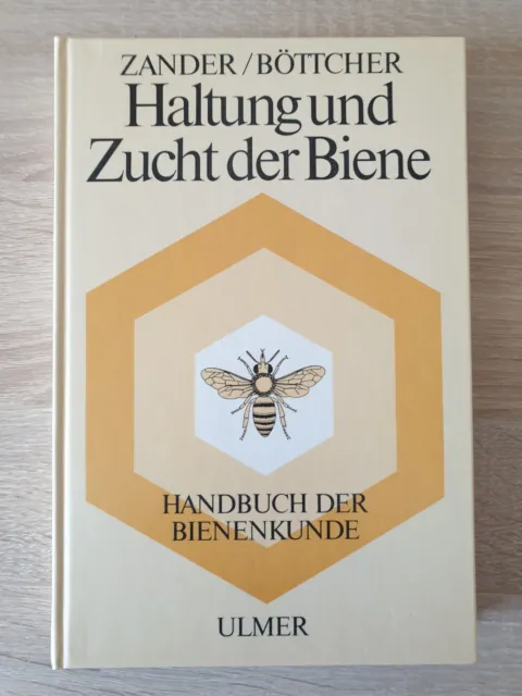 Haltung Und Zucht Der Biene Bienenzucht Sachbuch Gebunden