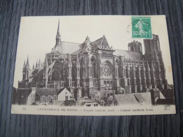 Carte postale REIMS -Façade nord de la Cathédrale-manuscrite -1922