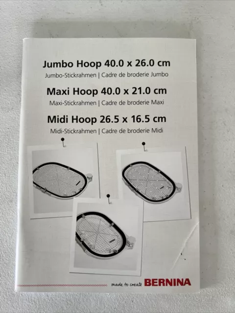 Bernina Jumbo Maxi Midi Hoop Manual