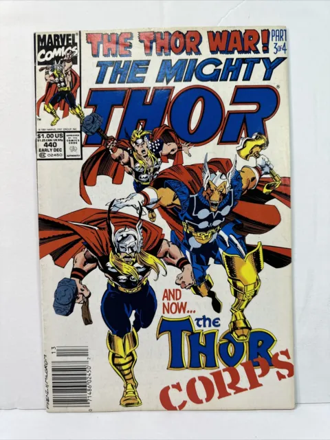 The Mighty Thor #440 1991 Marvel Newsstand 1st Thor Corps VF/NM 9.0