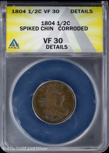 1804 1/2C Draped Bust Half Cent ANACS VF 30 Details | Spiked Chin