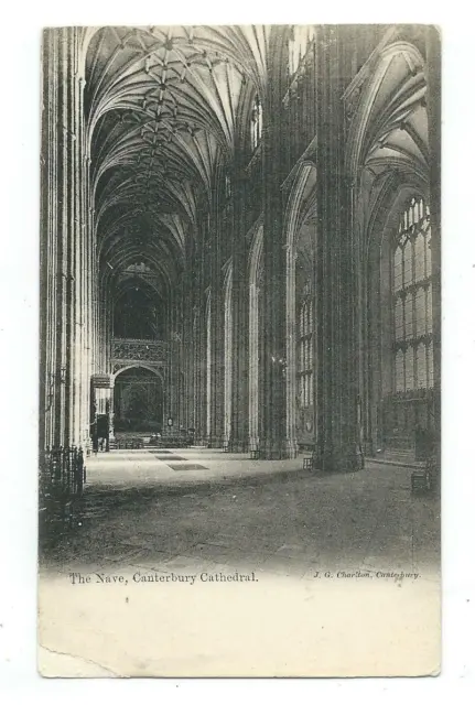 Kent Canterbury Kathedrale The Nave JG Charlton Canterbury Postkarte um 1900